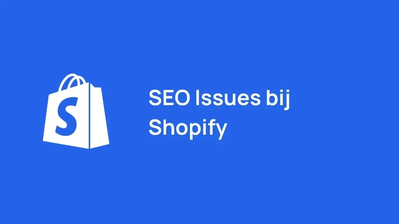 seo problemen bij shopify webshops