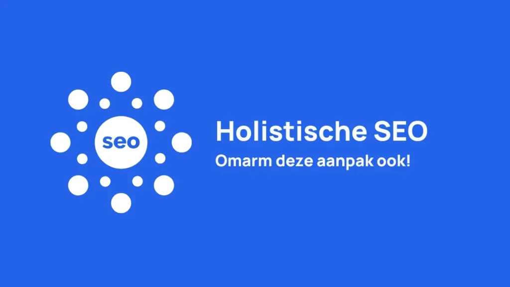 holistische seo wat is dat